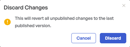 Discard Changes confirmation dialog